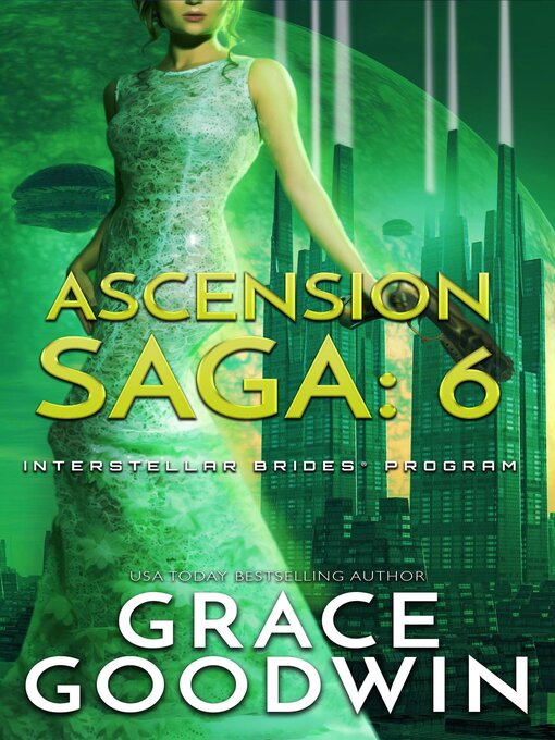 Title details for Ascension Saga by Grace Goodwin - Available